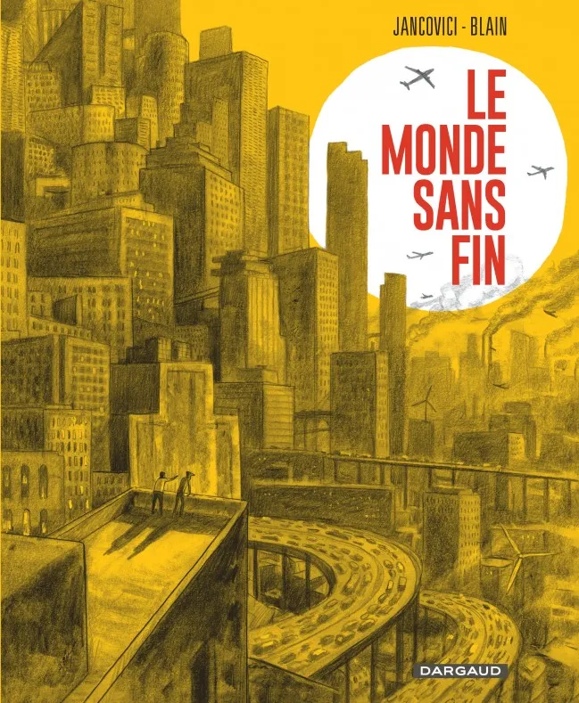 Christophe Blain et Jean-Marc Jancovici,de dos, face à une ville industriallisé écrasante